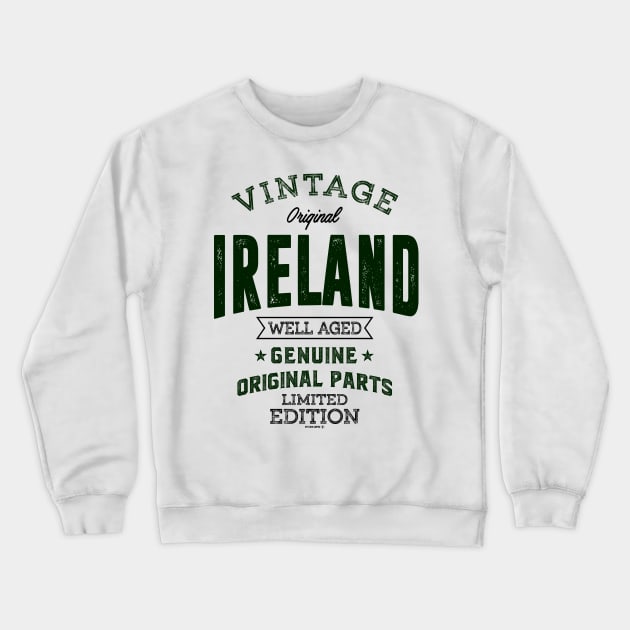 Born in Ireland Crewneck Sweatshirt by C_ceconello